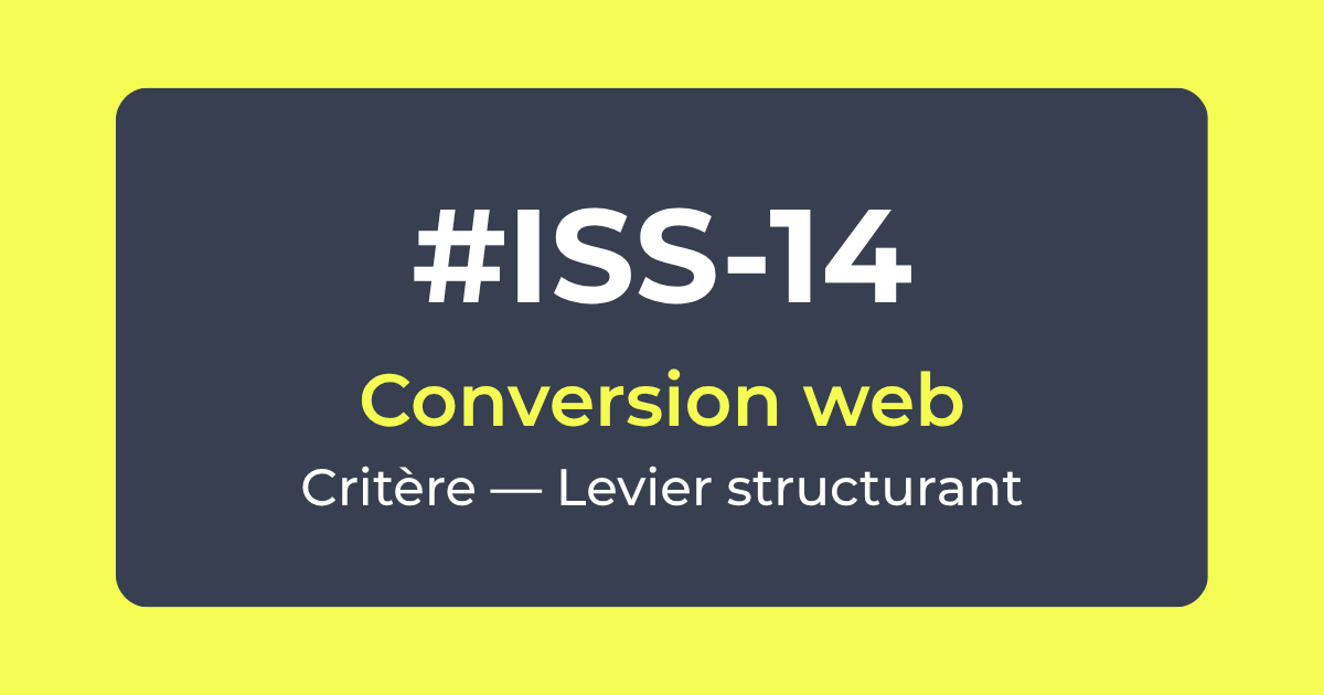 Critère #ISS-14 — Conversion web — Levier Structurant — Référentiel ISS Turquoise Academy